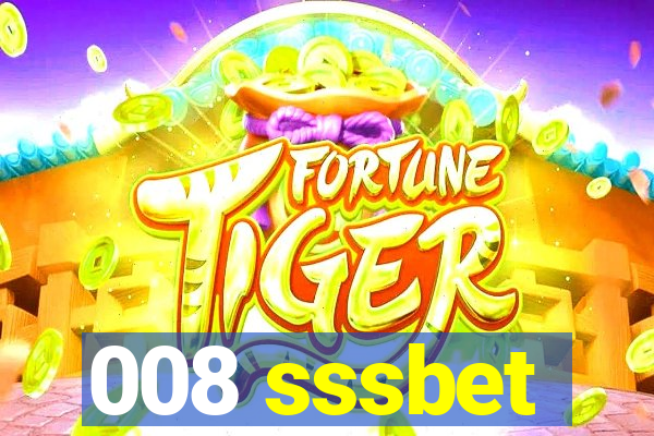 008 sssbet